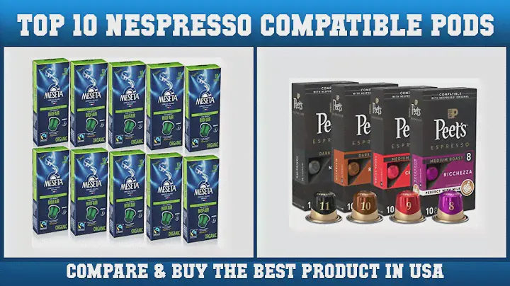 Top 10 Nespresso Compatible Pods to buy in USA 2021 | Price & Review