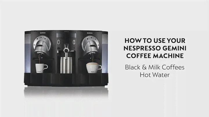 Nespresso Professional - Preparing a coffee with Gemini - A quick guide