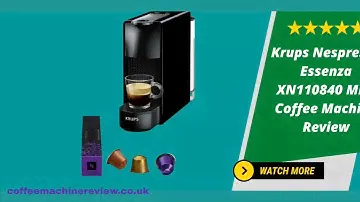 KRUPS Nespresso Essenza XN110840 Coffee Machine Review | Saws Verdict